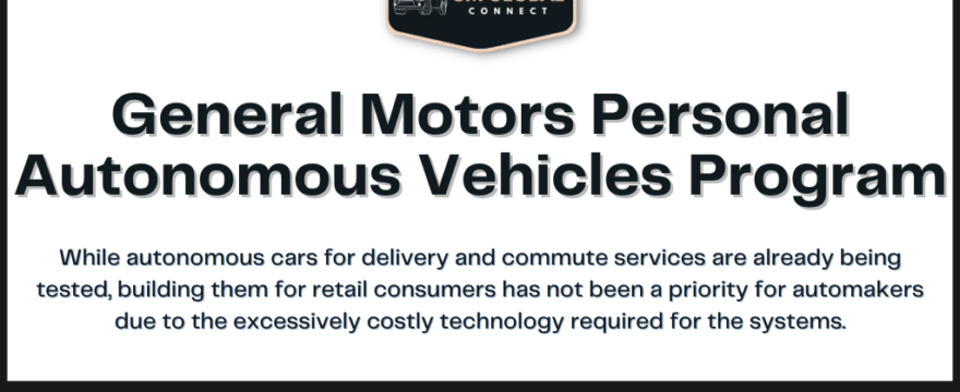 General Motors Personal Autonomous Vehicles Program